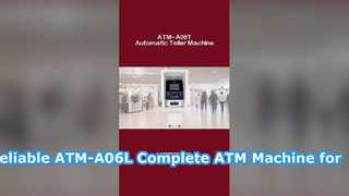 Cajero automático completo confiable ATM-A06T para banca y negocios minoristas